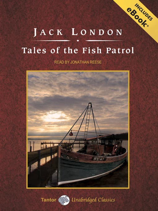 Title details for Tales of the Fish Patrol by Jack London - Available